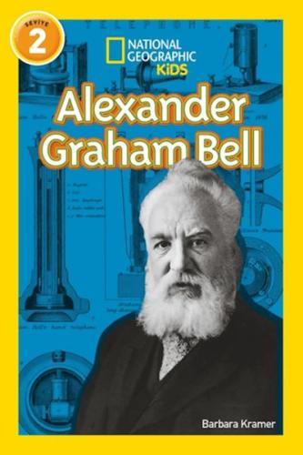 Alexander Graham Bell - National Geographic Kids