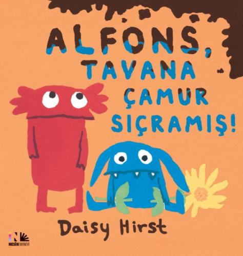 Alfons, Tavana Çamur Sıçramış