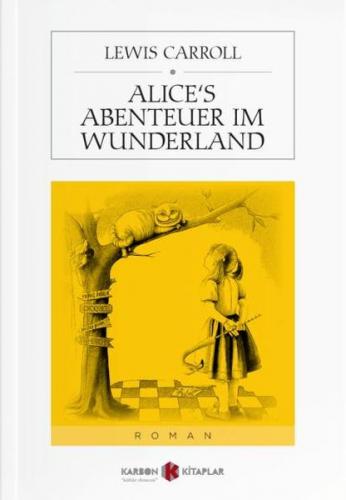 Alices Abenteuer im Wunderland (Almanca)