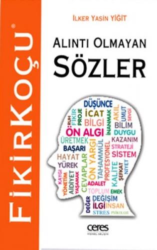 Alıntı Olmayan Sözler / Fikir Koçu