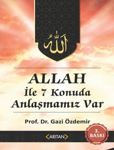 Allah İle Anlaşmamız Var