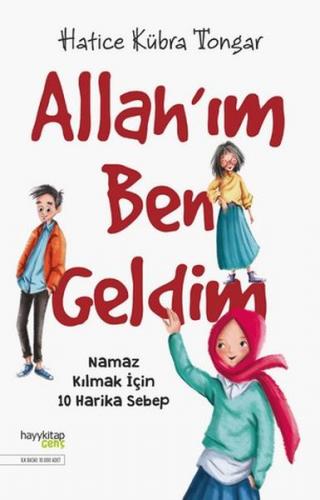 Allah’ım Ben Geldim - Namaz Kılmak İçin 10 Harika Sebep