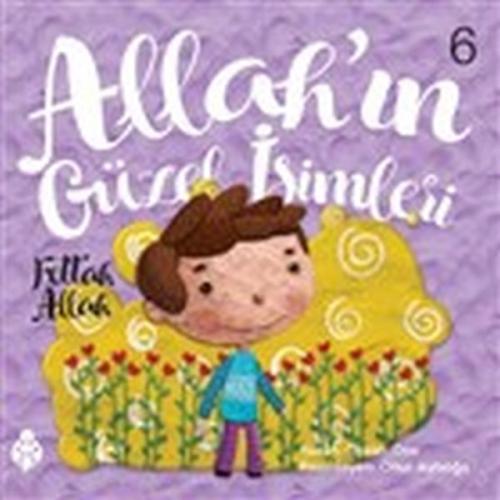 Allah’ın Güzel İsimleri 6 - Fettah Allah