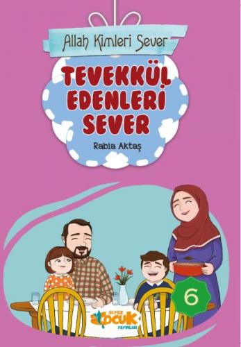 Allah Kimleri Sever Serisi 6 - Tevekkül Edenleri Sever