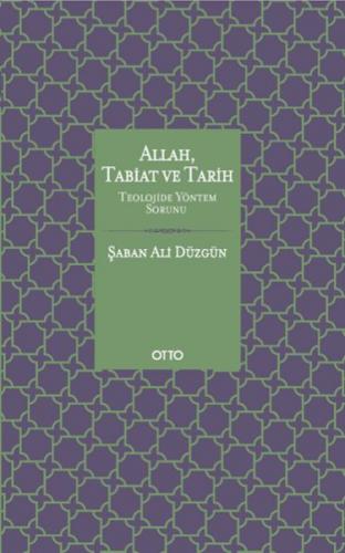 Allah Tabiat ve Tarih (Ciltli)