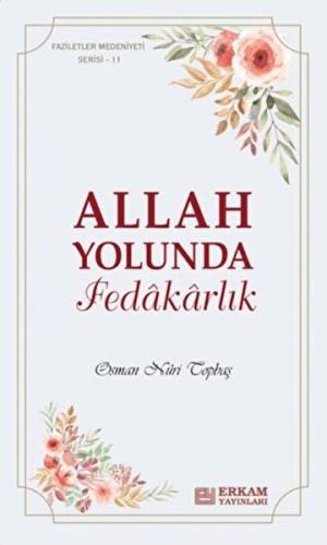 Allah Yolunda Fedakarlık