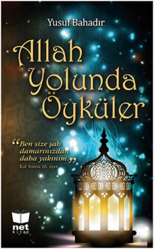 Allah Yolunda Öyküler