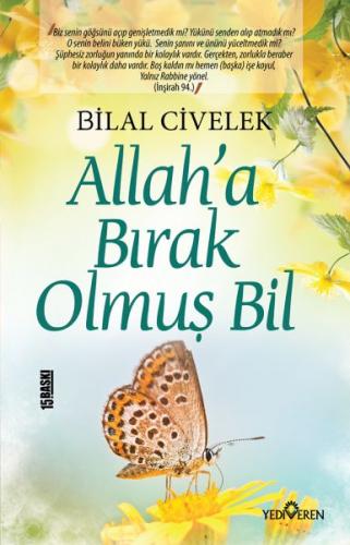 Allaha Bırak Olmuş Bil