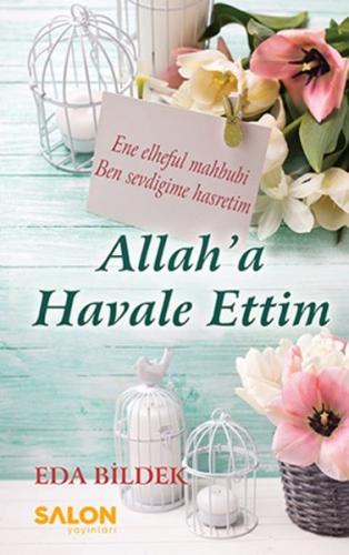 Allah'a Havale Ettim