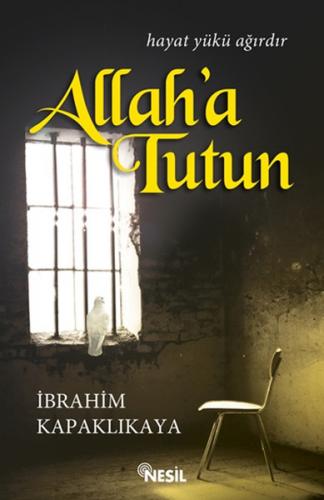 Allaha Tutun