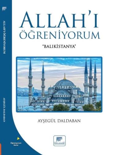 Allahı Öğreniyorum