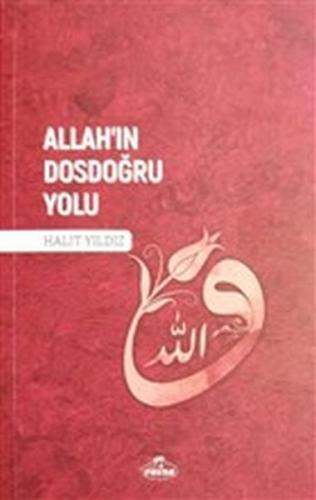 Allah'ın Dosdoğru Yolu