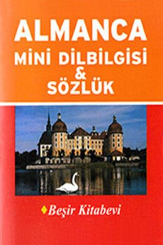 Almanca Mini Dilbilgisi ve Sözlük