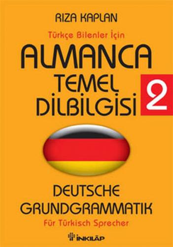 Almanca Temel Dilbilgisi 2 / Türkçe Bilenler İçin