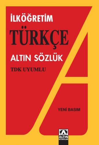 Altın İlköğretim Türkçe Sözlük