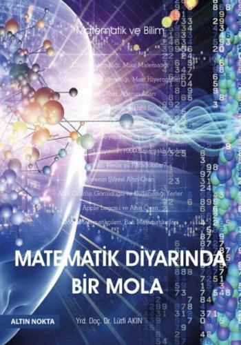 Altın Nokta Matematik Diyarında Bir Mola