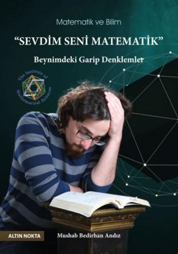 Altın Nokta Seevdim Seni Matematik - Beynimdeki Garip Denklemler