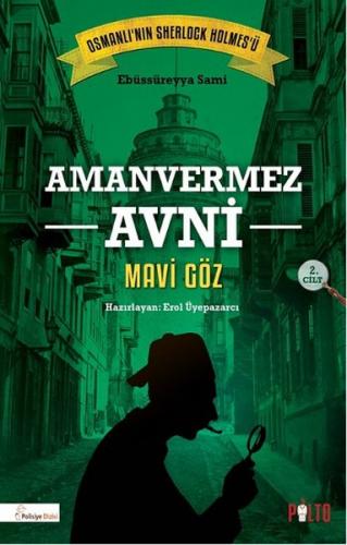 Aman Vermez Avni / Mavi Göz