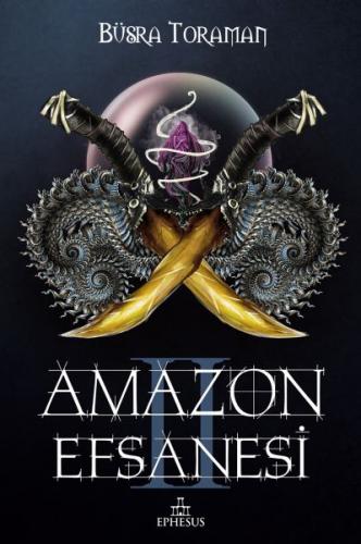 Amazon Efsanesi 2 - İhanet Çarkları