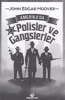 Amerika'da Polisler ve Gangsterler