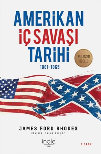 Amerikan İç Savaşı Tarihi 1861-1865