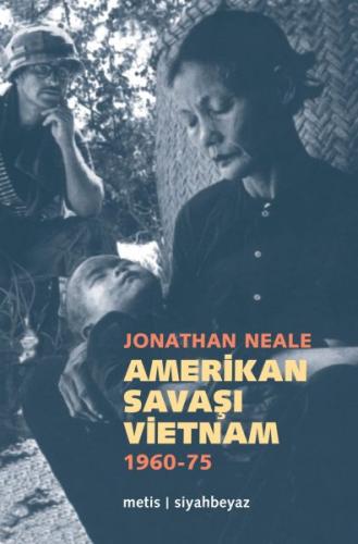 Amerikan Savaşı Vietnam 1960 - 1975