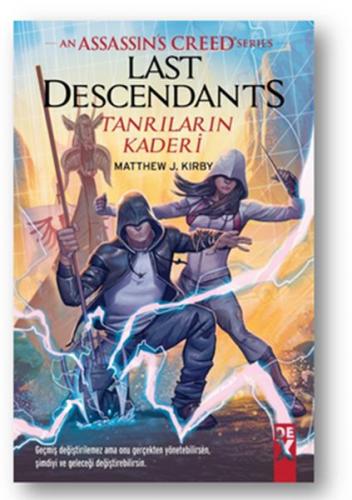 An Assasin's Creed Serisi - Last Descendants - Tanrıların Kaderi-SC