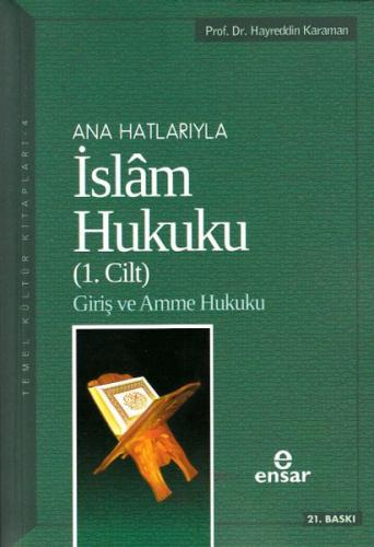 Ana Hatlarıyla İslam Hukuku 1