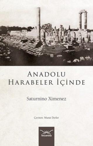 Anadolu Harabeler İçinde