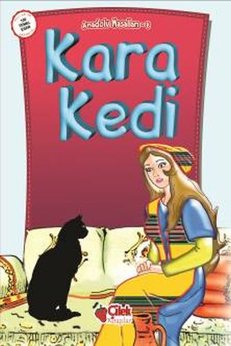 Anadolu Masalları 8 - Kara Kedi