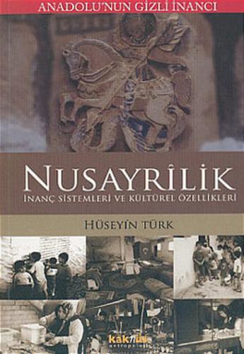 Anadolu’nun Gizli İnancı Nusayrilik