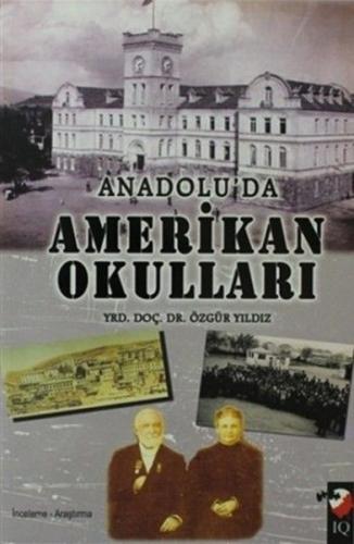 Anadoluda Amerikan Okulları