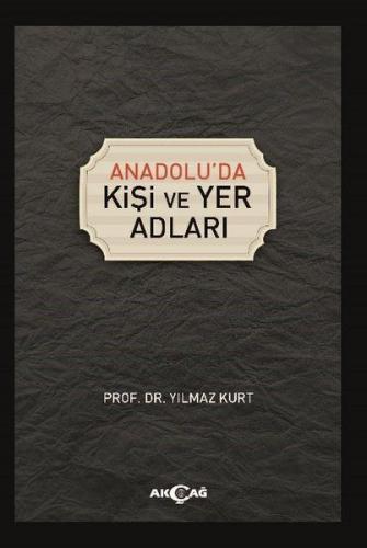 Anadoluda Kişi ve Yer Adları