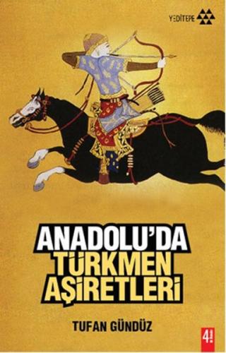 Anadolu'da Türkmen Aşiretleri