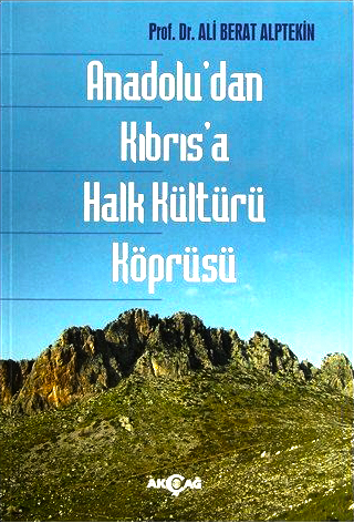 Anadolu'dan Kıbrıs'a Halk Kültürü Köprüsü