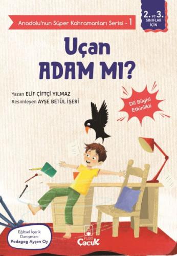 Anadolu'nun Süper Kahramanları Serisi-1-Uçan Adam mı?