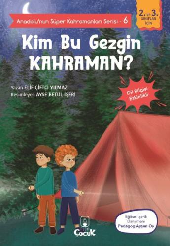 Anadolu'nun Süper Kahramanları Serisi-6-Kim Bu Gezgin Kahraman?