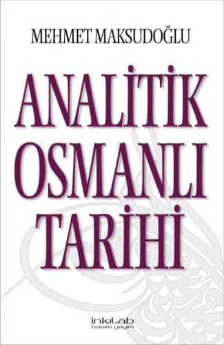 Analitik Osmanlı Tarihi