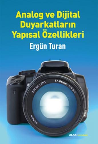 Analog ve Dijital Duyarkatların Yapısal Özellikleri