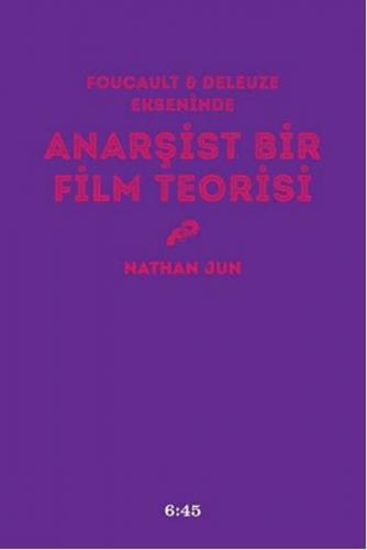 Anarşist Bir Film Teorisi