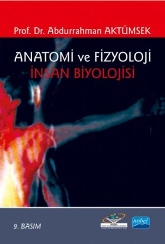 Anatomi ve Fizyoloji / İnsan Biyolojisi