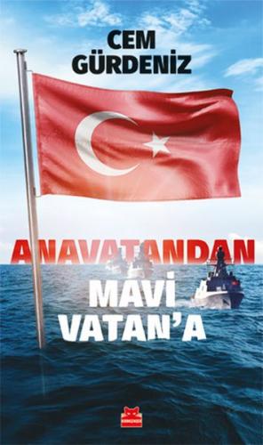 Anavatandan Mavi Vatan’a