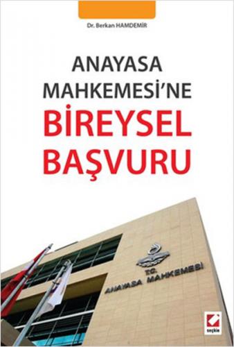 Anayasa Mahkemesi'ne Bireysel Başvuru