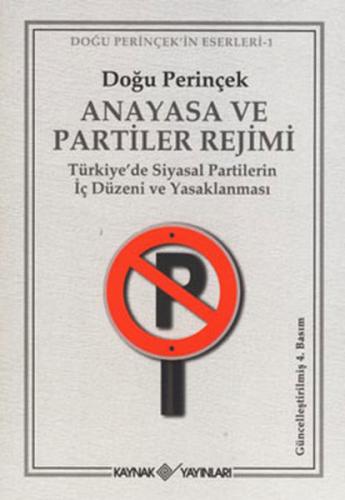 Anayasa ve Partiler Rejimi