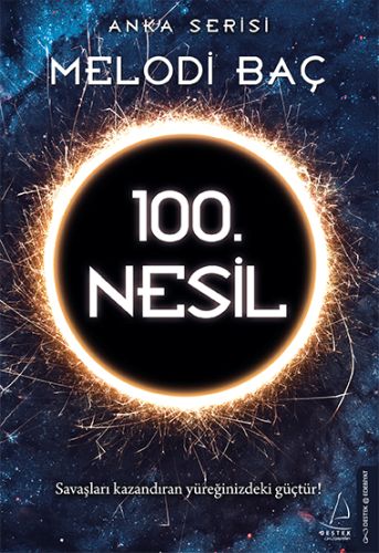 Anka Serisi - 100. Nesil