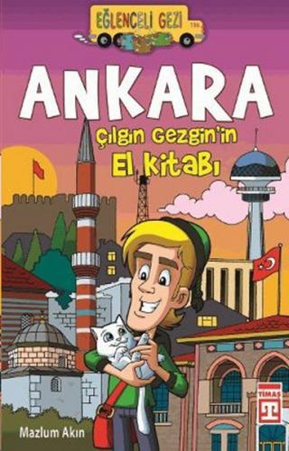 Ankara / Çılgın Gezgin’in El Kitabı