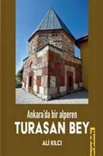 Ankara'da Bir Alperen Turasan Bey