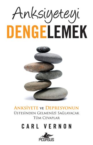 Anksiyeteyi Dengelemek