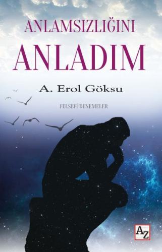 Anlamsızlığını Anladım