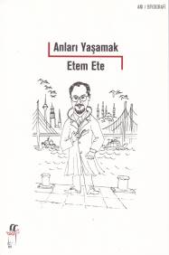 Anları Yaşamak